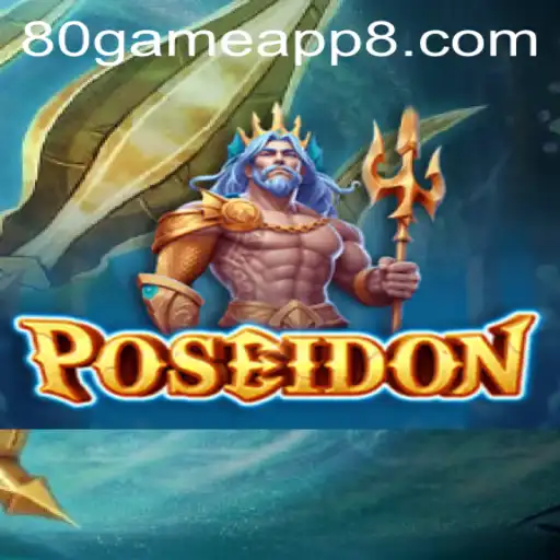 Descubra Poseidon: Um Mergulho no Universo de 80game